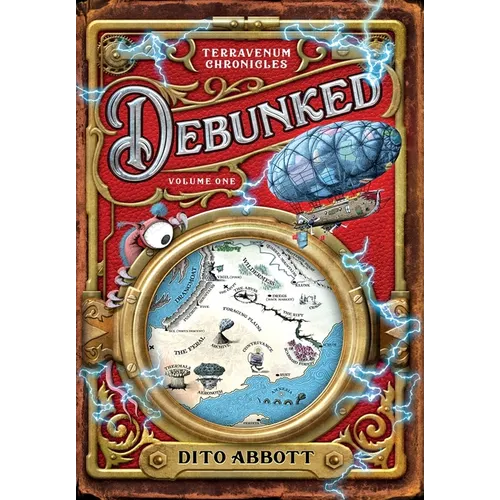 Debunked: Volume One of the Terravenum Chronicles - Hardcover