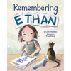 Remembering Ethan - Hardcover