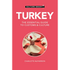 Turkey - Culture Smart!: The Essential Guide to Customs & Culture - Paperback