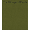 Cecily Brown: The Triumph of Death - Hardcover