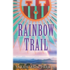 Rainbow Trail - Paperback