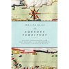 An Aqueous Territory: Sailor Geographies and New Granada's Transimperial Greater Caribbean World - Paperback