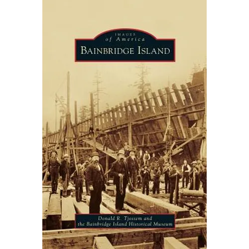 Bainbridge Island - Hardcover