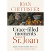 Grace-Filled Moments with Sr. Joan - Hardcover