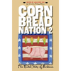 Cornbread Nation 2: The United States of Barbecue - Paperback