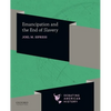 Emancipation and the End of Slavery - Paperback