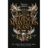 These Marvelous Beasts: The Complete Frost & Filigree Series - Paperback