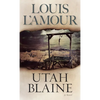 Utah Blaine: Utah Blaine: A Novel - Mass Market Paperbound
