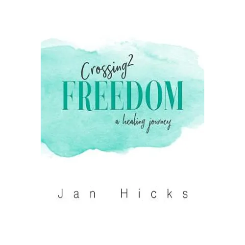Crossing2Freedom - Paperback