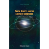 Truth, Beauty, and the Limits of Knowledge: A Path from Science to Religion - Hardcover