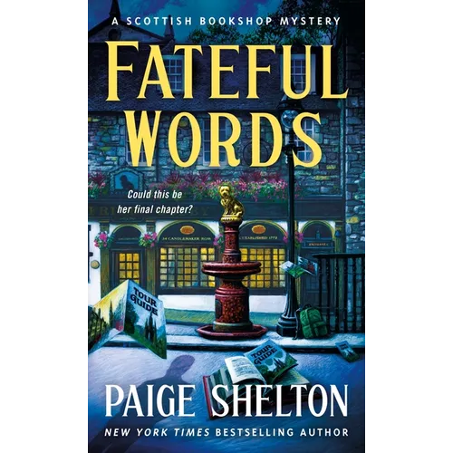 Fateful Words: A Scottish Bookshop Mystery - Mass Market Paperbound