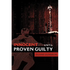 Innocent Until Proven Guilty - Paperback