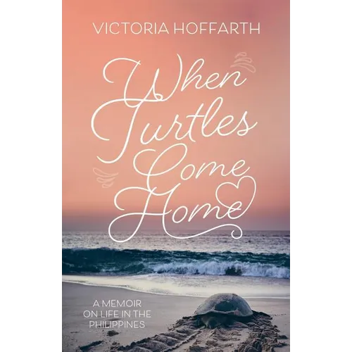 When Turtles Come Home - Paperback