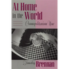 At Home in the World: Cosmopolitanism Now - Paperback