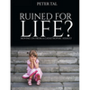 Ruined For Life? - Paperback