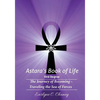 Astara's Book of Life - 1st Degree: The Journey of Becoming - Traveling the Sea of Forces - Paperback