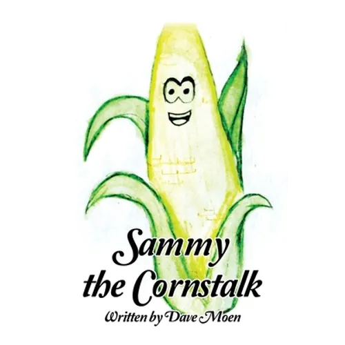 Sammy the Cornstalk - Paperback