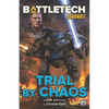 BattleTech Legends: Trial by Chaos - Paperback