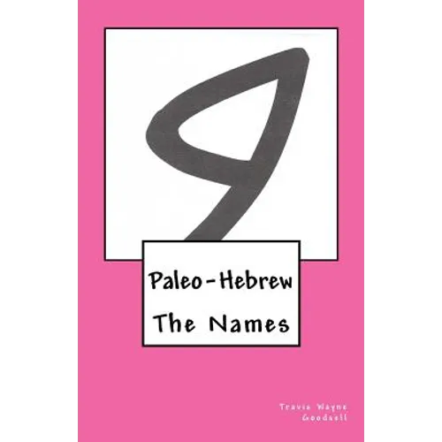 Paleo-Hebrew: The Names - Paperback