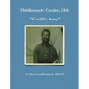 13th Kentucky Cavalry, C.S.A.: Caudill's Army - Paperback