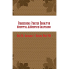 Franciscan Prayer Book for Hospital & Hospice Chaplains - Hardcover