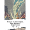 Songs of Innocence, and Songs of Experience - Paperback