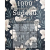 1000 Extremely Hard Sudoku Puzzles for True Professionals: Logic Puzzles - incl. Solutions - Classic Sudoku - Perfect as a Gift for Grandma and Grandp - Paperback