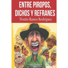 Entre piropos, dichos y refranes - Paperback