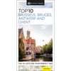 DK Top 10 Brussels, Bruges, Antwerp and Ghent - Paperback