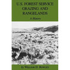 U.S. Forest Service Grazing and Rangelands: A History - Paperback