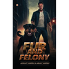 Fur and Felony - Paperback