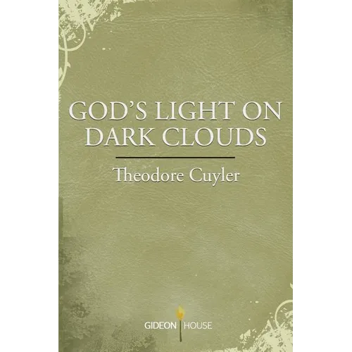 God's Light on Dark Clouds - Paperback