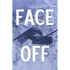 Face Off: Alternate Cover - Paperback
