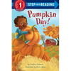 Pumpkin Day!: A Festive Pumpkin Book for Kids - Paperback