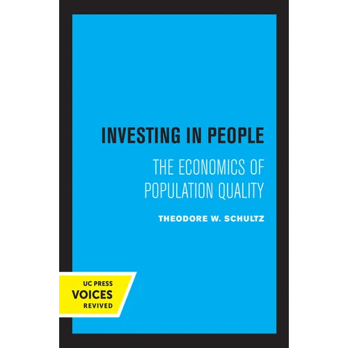 Investing in People: The Economics of Population Quality - Hardcover
