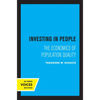 Investing in People: The Economics of Population Quality - Hardcover