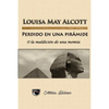 Perdido en una piramide: O la maldicion de una momia - Paperback