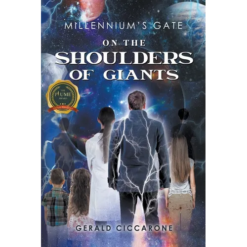 Millennium's Gate: On the Shoulders of Giants - Paperback