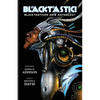 Blacktastic!: The Blacktasticon 2018 Anthology - Paperback