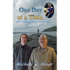 One Day at a Time, with Guillain-Barré Syndrome, and CIDP - Paperback