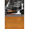 Water Shaping Stone: Faith, Relationships, and Conscience Formation - Paperback
