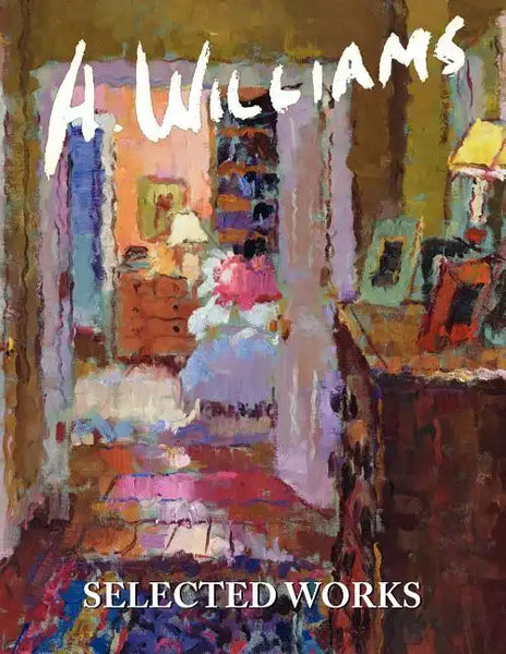 A Williams SELECTED WORKS: Selected Works - Paperback