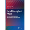 How Philosophers Argue: An Adversarial Collaboration on the Russell--Copleston Debate - Hardcover