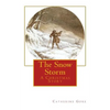 The Snow Storm: A Christmas Story - Paperback
