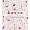 Domino: Your Guide to a Stylish Home - Hardcover