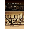 Torrance High School - Hardcover
