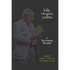Life, Literature, and Lincoln: A Tom Landess Reader - Paperback