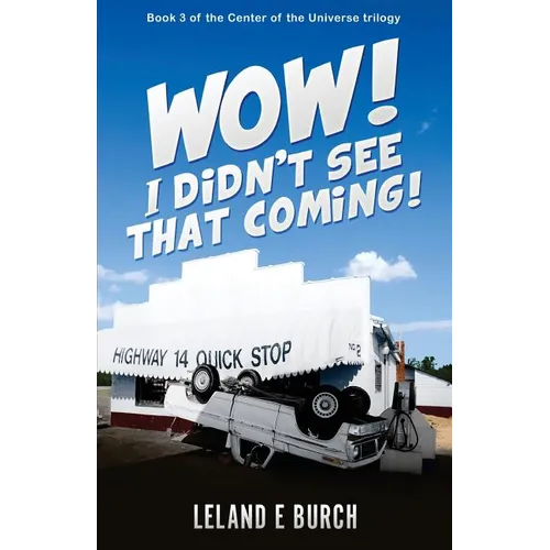 Wow! I Didn't See That Coming! - Paperback