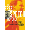 The Free Speech Movement: Reflections on Berkeley in the 1960s - Paperback