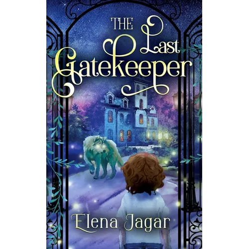 The Last Gatekeeper: A Fantasy Book for Kids Ages 8-12 - Paperback